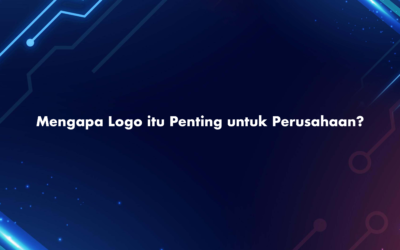 Mengapa Logo itu Penting untuk Perusahaan?